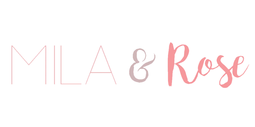 Mila &amp; Rose