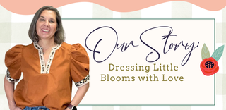 Woman in a brown blouse with text 'Our Story: Dressing Little Blooms with Love' on a decorative background | About Us Page | Baby in Bloom | Kingfisher, OK