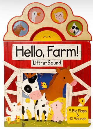 Hello farm lift a sound book 