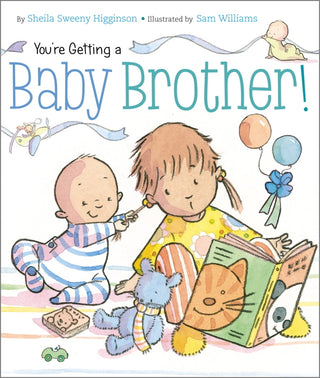 You’re Getting a Baby Brother! – Sibling Preparation Board Book for Toddlers-190 Toys-Simon and Schuster-Baby In Bloom