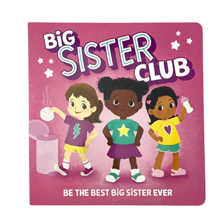 Big SIster Club Board Book